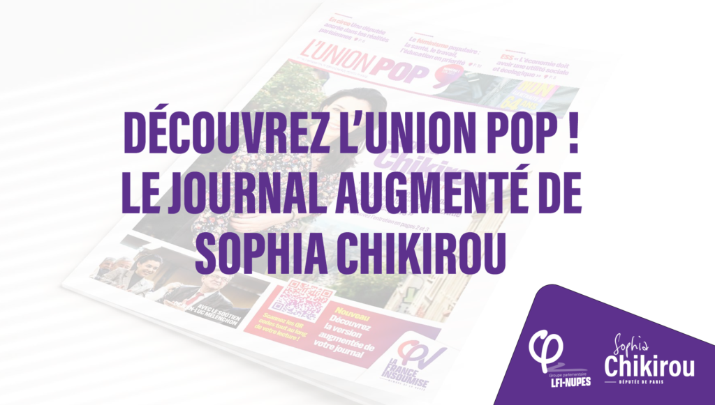 Découvrez l’Union Pop ! – Le Journal augmenté de Sophia Chikirou